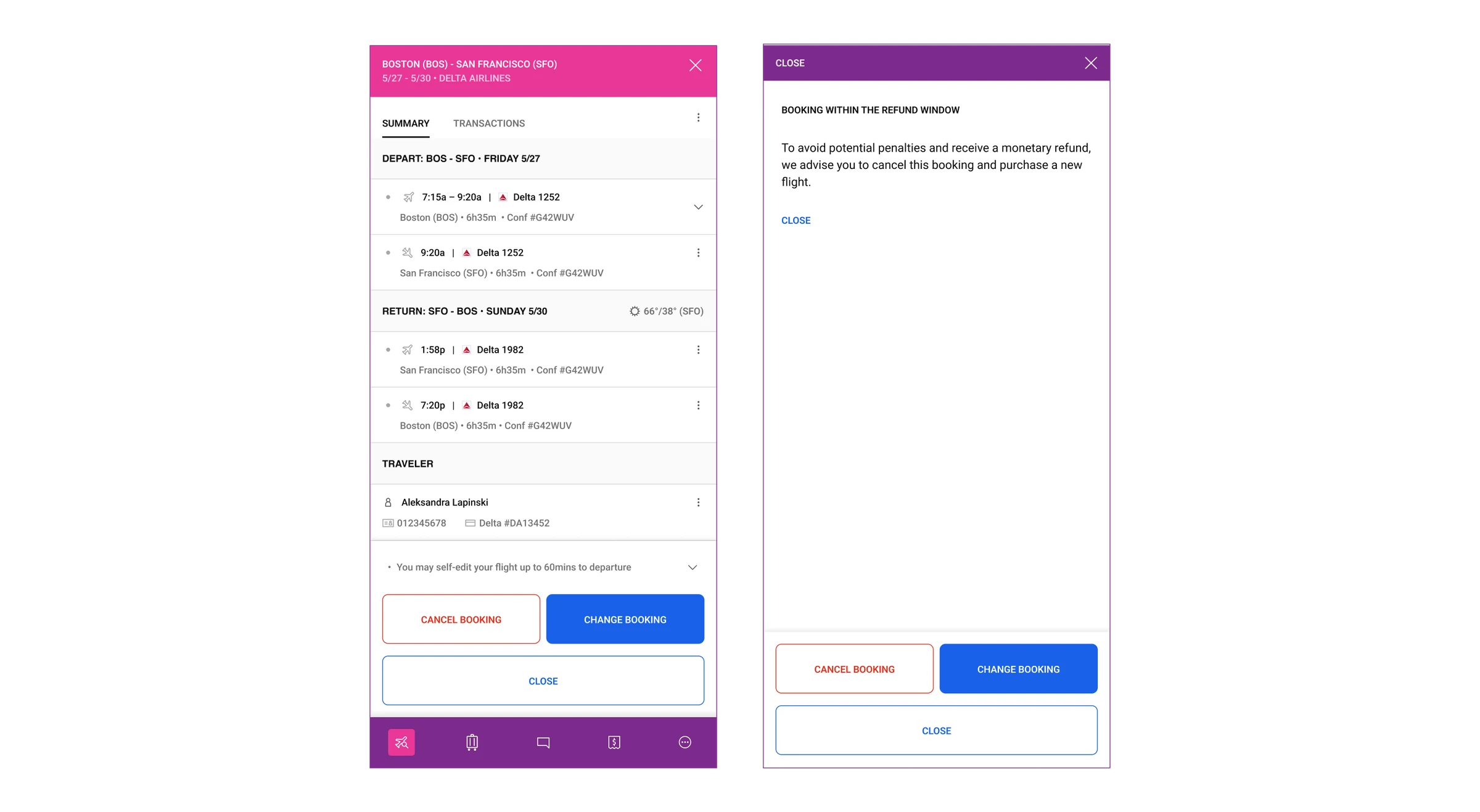 Flight detail with change and cancel actions next to a booking within the refund window message